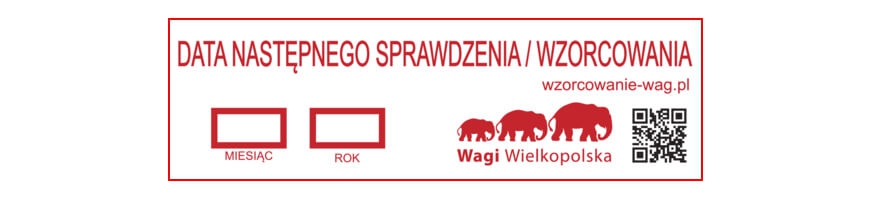 wzorcowanie wagi nalepka informujaca o wzorcowoniu